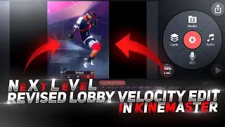 Next Level Reversed Velocity Edit In Kinemaster🤘 || Free Fire Velocity Lobby Edit⚡