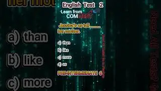 English Pre-Intermediate 6 Test 2      #EnlgishTests #EnglishGrammer