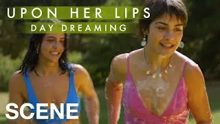 UPON HER LIPS: DAY DREAMING - Her Best Friend Crush