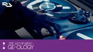 The Art of DJing - GE-OLOGY: Riding the Pitch