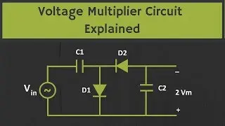 Voltage Multiplier Circuit Explained (Voltage Doubler, Voltage Tripler and Quadrupler Circuits)