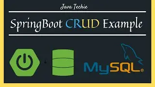 Spring Boot, MySQL, JPA, Hibernate Restful CRUD API Example | Java Techie