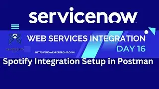 Web Services Integration Day 16 | Spotify Integration Setup in Postman