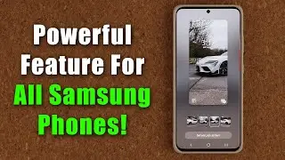 Powerful Customization Feature for ALL Samsung Galaxy Smartphones (Fold 4, S22 Ultra, etc)