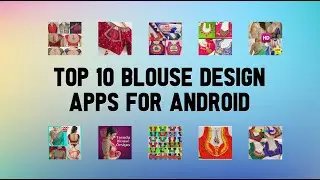 10 Best Blouse Design Apps For Android