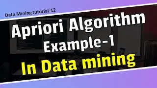 Apriori algorithm example-1 in data mining in bangla/Data mining tutorial in bangla