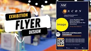 Create Flyer Design for Exhibition and Roadshow