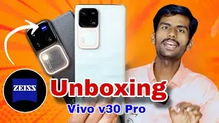 Vivo V30 pro unboxing | Best Camera Phone  | vivo v30 pro review | vivo v30 pro 5g