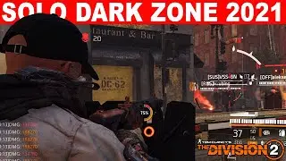 Solo Dark Zone in 2021! The Division 2