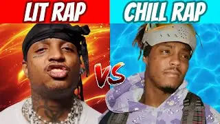 LIT RAP SONGS vs CHILL RAP SONGS! 🔥 (2022)