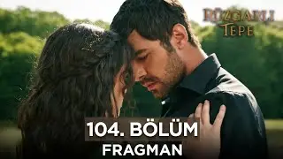 Rüzgarlı Tepe 104. Bölüm Fragmanı | 23 Mayıs Perşembe @RuzgarliTepe