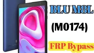 BLU Tab M8L Frp Bypass letest Version