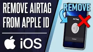 How to Remove AirTag From Apple ID on iPhone (iOS)