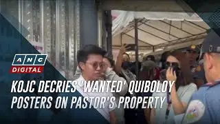 KOJC decries 'wanted' Quiboloy posters on pastor's property | The World Tonight