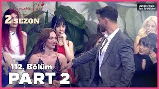 Kısmetse Olur: Aşkın Gücü 2. Sezon | 112. Bölüm FULL | PART - 2