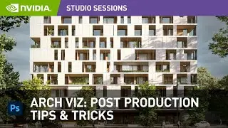 Architectural Visualization: Post Production Tips & Tricks in Photoshop w/ Nuno Silva