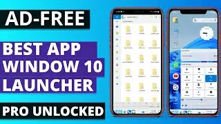 Best Free Window 10 Launcher App for Android