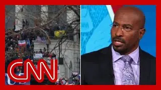 Van Jones: US Capitol riot is treason and rebellion. Period.