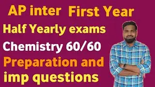 ap inter first year chemistry imp questions for half yearly / chemistry important questions