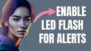 How to Enable LED flash for alerts on iPhone 14 Pro