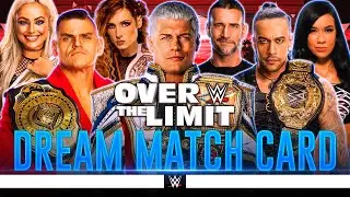 WWE Over The Limit 2024 - Dream Card