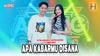 Cantika Davinca & Putra Angkasa ft Ageng Music - Apa Kabarmu Disana (Official Live Music)