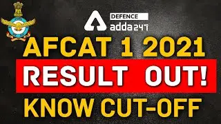 AFCAT 1 2021  | Result  Out! Know Cut-Off