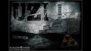 S.T.A.L.K.E.R.:  - UZI 12.0 (United Zone Inside) // 8. Юпитер.