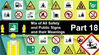 Mix of All Safety and Public Signs with their Meanings - Part 18