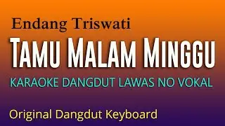 TAMU MALAM MINGGU KARAOKE, ENDANG TRISWATI