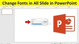 How to Change the Font on All Slides at Once in PowerPoint