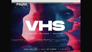 Retro VHS Textures and Presets - Filmblade