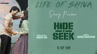 Life of Shiva Song Promo | Hide N Seek | Viswant, Rhea Suchdeva | Basireddy Rana | Lijo K Jose