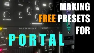 Making FREE presets for Portal (Please read description)