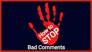 How to stop bad and inappropriate comments on your YouTube videos?