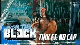 Tink (ft. No Cap) - Hit A Lick | From The Block Performance 🎙