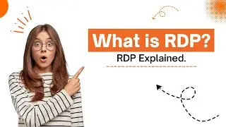 What is RDP? - (Remote Desktop Protocol) Learn About RDP Explained | What is Remote Desktop Protocol