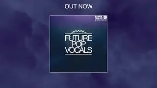 Exclusive: Sample Tools by Cr2 - FUTURE POP VOCALS (Sample Pack)