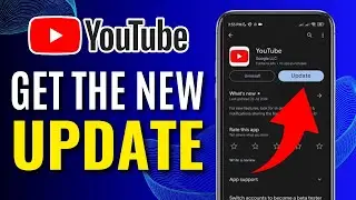 How To Get The New YouTube Update