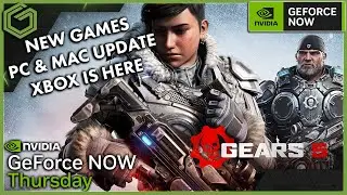 GeForce NOW News -  3 New Games - BIG App Update - Priority Sale!! - Xbox Games Are Here!!