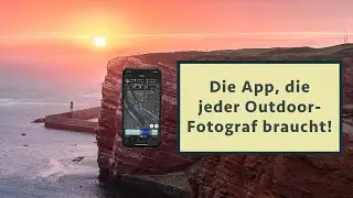 PhotoPills - 10 Gründe, warum du als Fotograf diese App haben musst