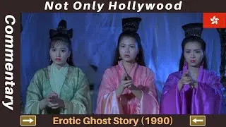 Erotic Ghost Story (1990) | Audio Commentary | Movie Review | Hong Kong |