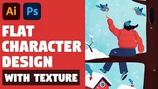 Flat Character Design with texture | Illustrator and Photoshop Tutorial (Winter Illustration)