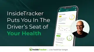 How InsideTracker Puts You In The Driver’s Seat of Your Health