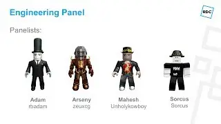 Roblox Developer Conference 2018 - Engineering Panel