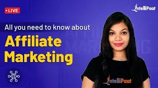 Affiliate Marketing | How to Start Affiliate Marketing | Affiliate Marketing Meaning | Intellipaat