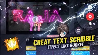 Make Text Scribble Effect Like Ruok ff In Kinemaster || How To edit Like Ruok ff-Garena Free Fire