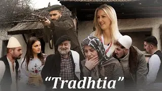 Traditat Shqiptare - Tradhtia