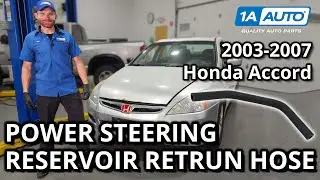 How to Replace Power Steering Reservoir Return Hose 2003-2007 Honda Accord