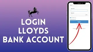 How to Login to Lloyds Bank Account (2024) | Sign In to Lloyds Bank Account